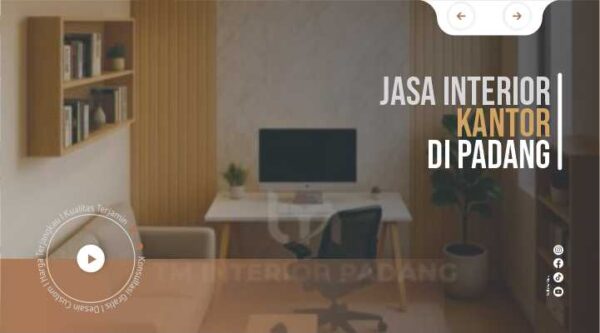 Jasa Interior Kantor Padang